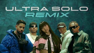 ULTRA SOLO REMIX   Polimá Westcoast, Pailita, Paloma Mami, Feid, De la Ghetto (Arold D Intro Outro)