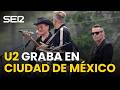 U2 GRABA su nuevo VÍDEO MUSICAL en el CENTRO HISTÓRICO de CIUDAD de MÉXICO
