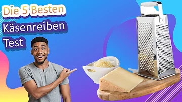 Welcher Käse eignet sich zum reiben?