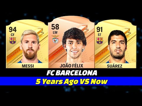 FC BARCELONA 5 Years Ago VS Now FIFA 19  ft Messi Luis Suarez