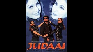 Judaai Full Movie Anil Kapoor Movie Sridevi Urmila Matondkar Full Bollywood Movie