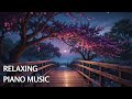 🌙 Secret Wish - Relaxing Piano Music For Stress Relief