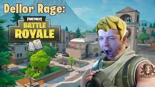 DELLOR RAGE: FORTNITE EDITION