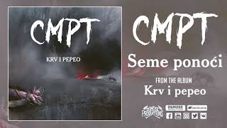 Cmpt - Seme Ponoći (New Track)
