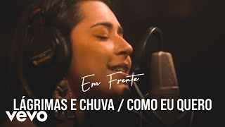 Lauana Prado - Lágrimas E Chuva / Como Eu Quero (Lyric Video)
