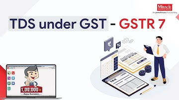 📚 Learn TDS under GST in Detail!