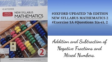 #OXFORD UPDATED 7th EDITION NEW SYLLABUS MATHEMATICS 2 #Exercise 1A #Questions 1(a-e), 2