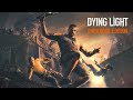 🔥Dynig LIght Enhanced Edition - Sunday Chill Streaming  #dyinglightgame #storygames #dyinglight