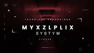 MYXZLPLIX - SYSTYM
