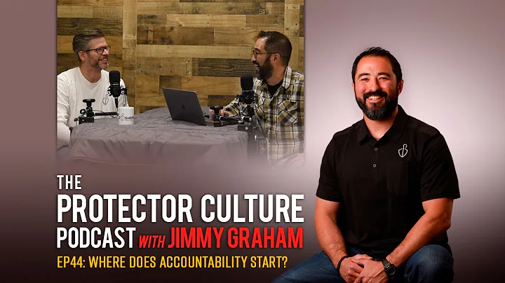 ep 44: Where Does Accountability Start?