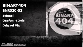 Softmal - Onafets Id Xela Original Mix Bnr020