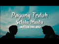 Payung Teduh - Selalu Muda (Unofficial Lyric Video) Payung Teduh - Selalu Muda (Unofficial Lyric Video)