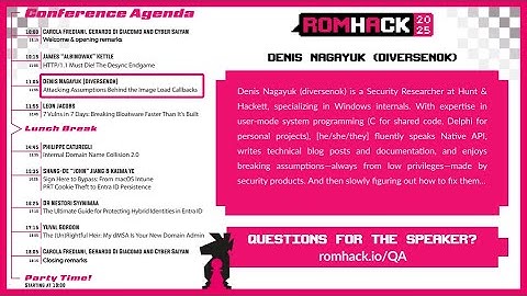 RomHack 2025 - Denis Nagayuk (diversenok) - Attacking Assumptions Behind the Image Load Callbacks