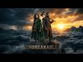 UNBREAKABLE - Official Song
