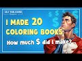 Income report amazon kdp  20 coloring books  how much money