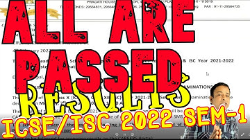 5 Exclusive Updates- CISCE says ICSE/ISC 2022 Semester-1 Results have ALL ICSE/ISC STUDENTS PASSED