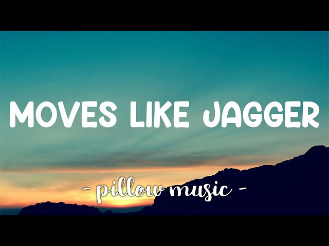 Moves Like Jagger - Maroon 5 (Feat. Christina Aguilera) (Lyrics) 🎵 class=