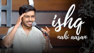 ISHQ nahi aasaan | Stand up comedy Crowdwork by Vivek Samtani.