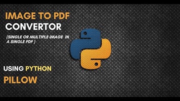 Image To Pdf Convert Program | Multiple Images- single PDF | Using Python Pillow | #mrlazyprogrammer