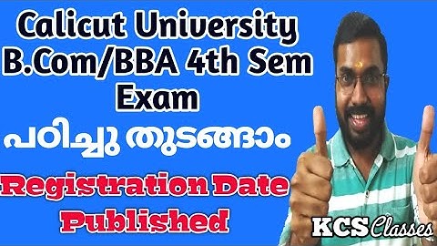 Calicut University Bcom/BBA 4th Semester|പഠിച്ചു തുടങ്ങാം|Registration Date Published