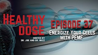 Episode 37: Energize Your Cells with PEMF screenshot 2