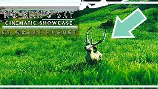 E3 Grass Does Exist! | No Man's Sky | Cinematic Showcase #1