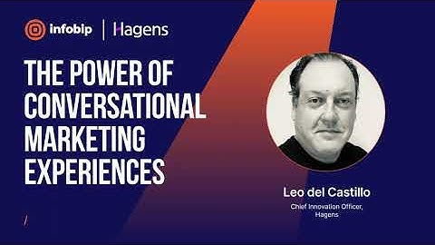 Infobip x Hagens: The Power of Conversational Marketing Experiences [Customer Engagement Case Study]