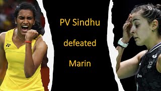 PV Sindhu defeated Carolina Marin! #pvsindhu #carolinamarin #badminton #shorts #badmintonindia