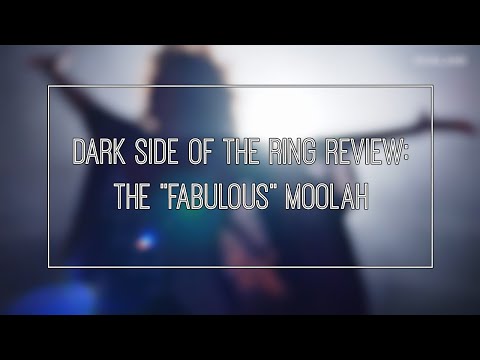 Dark Side of the Ring: REVIEW The (not so) Fabulous Moolah | Hot Tag