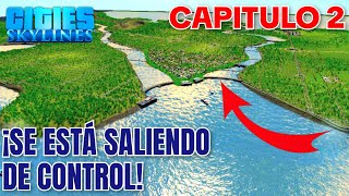 HACIENDO LA CIUDAD MAS GRANDE DEL MUNDO EN CITIES: SKYLINES | CAPITULO 2 | EN ESPAÑOL  screenshot 3