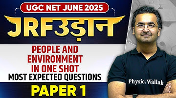 UGC NET June 2025 Paper 1 | People and Environment in One Shot | UGC NET PAPER 1 | Nishant Sir