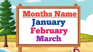 Months of the year song.January February to  December. months name.