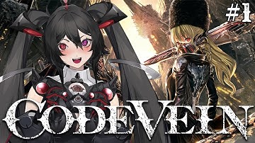 【CODE VEIN】 Time to fight COOL Anime VAMPIRES! 【1】