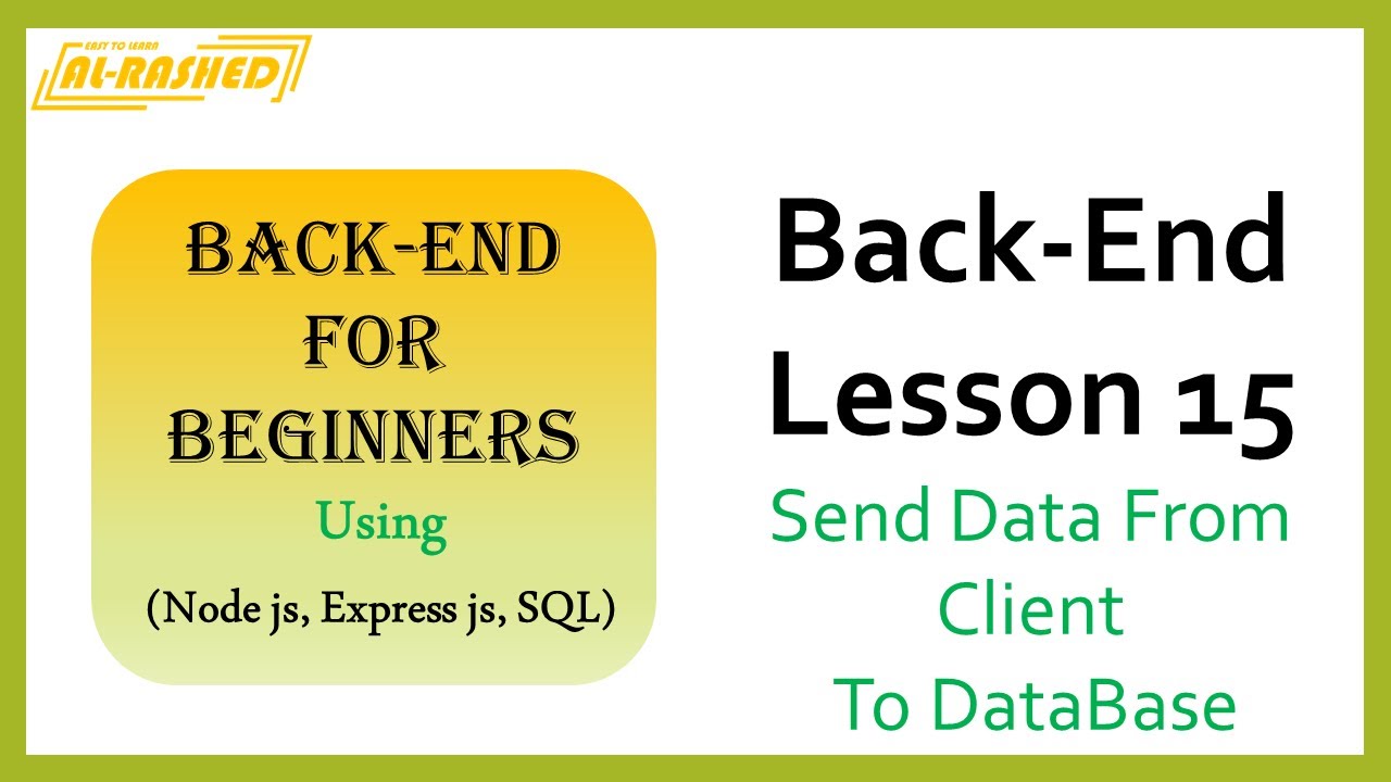 Learn Back End For Beginners In Arabic Lesson 15 Send Data From Html learn-back-end-for-beginners-in-arabic-lesson-15-send-data-from-html