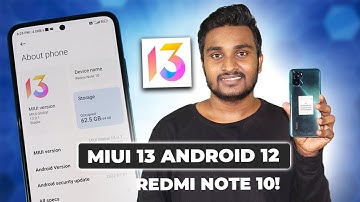 Redmi Note 10 Miui 13- Android 12 New features And Changes!