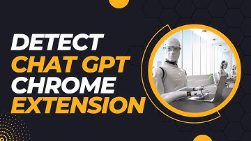 Detect GPT - How to Detect Chat GPT Writing on any Website