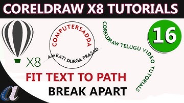 CorelDraw Telugu Tutorials - 16 || Fit Text to Path || Computersadda.com