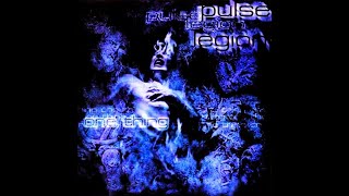 Watch Pulse Legion One Thing video
