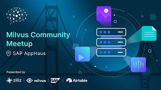 Milvus Community Meetup October 2025