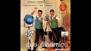 Dúo Dinámico  -  Somos Jóvenes chords