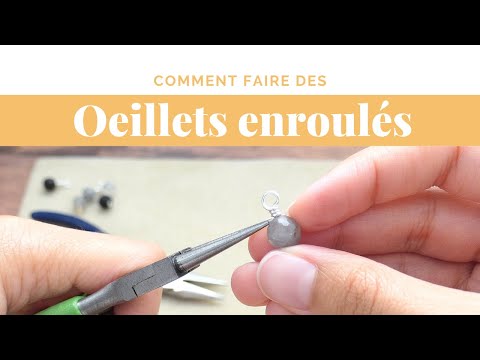 Technique de base : œillets enroulés | Perles et Créations