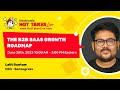 The b2b saas growth roadmap with lalit gautam