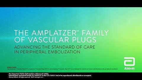 Amplatzer™ Family of Vascular Plugs (AVP) WOW Video