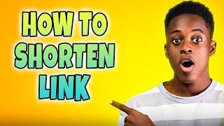 How To Shorten Link | How can I shorten a link easily?