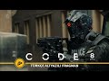 Code 8 (2019) -  Türkçe Altyazılı Fragman
