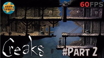 Creaks: Part 2 , iOS Apple Arcade Walkthroug By ( Amanita Design s.r.o )