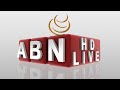 ABN Telugu News LIVE || Telugu Exclusive News Updates | @ABN Telugu