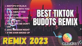 TIKTOK BUDOTS REMIX 2023 | TIKTOK DANCE CRAZE MASHUP | MAPOPO SYALALA