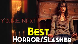 You're Next Explained In Hindi | One Of The Best Horror/Slasher Movie With Lot Of Twists & Turns