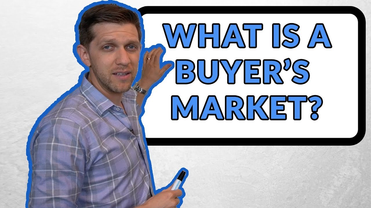 What is a Buyer's Market?